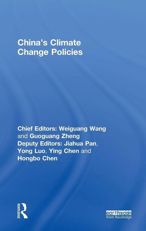 Routledge - China's Climate Change Policies - Economics Book