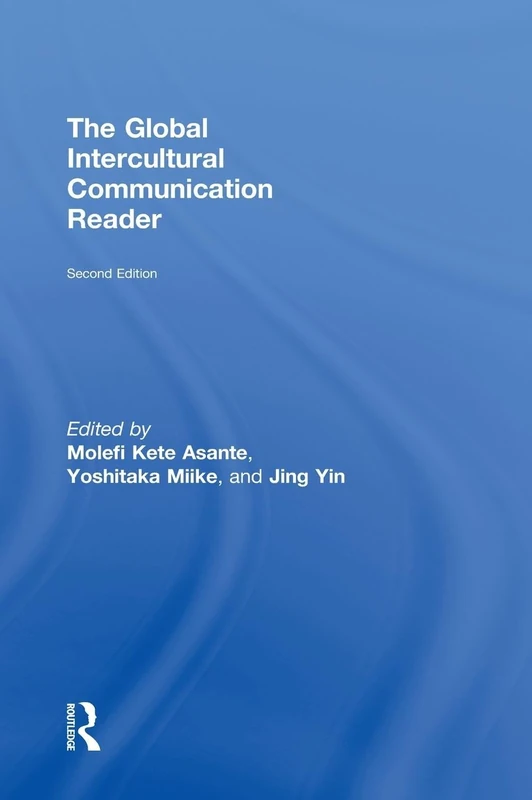 The Global Intercultural Communication Reader