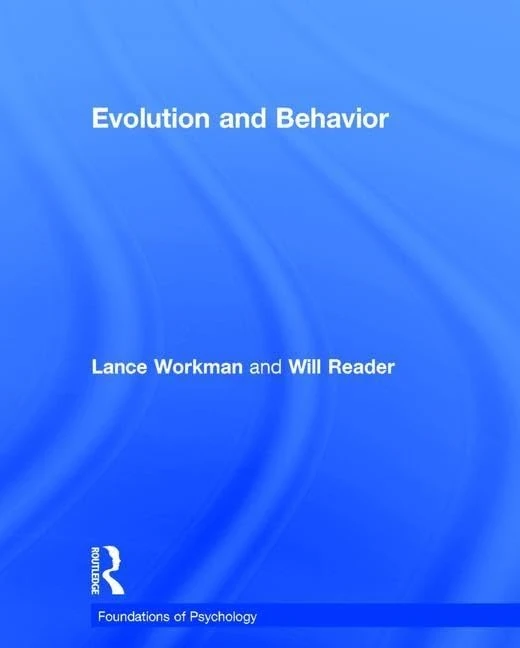 Evolution and Behavior (Foundations of Psychology)