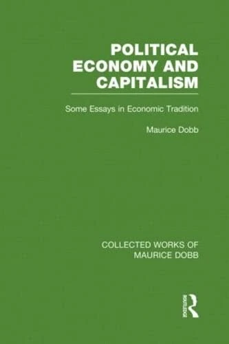Routledge - Political Economy and Capitalism - Maurice Dobb