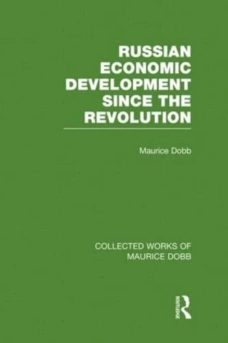 Routledge Russian Economic Development Since the Revolution