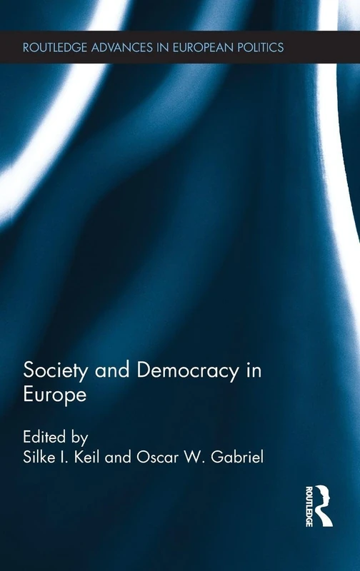 Routledge Society and Democracy in Europe - Political Study