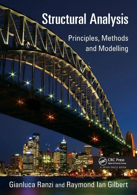 Structural Analysis: Principles, Methods and Modelling