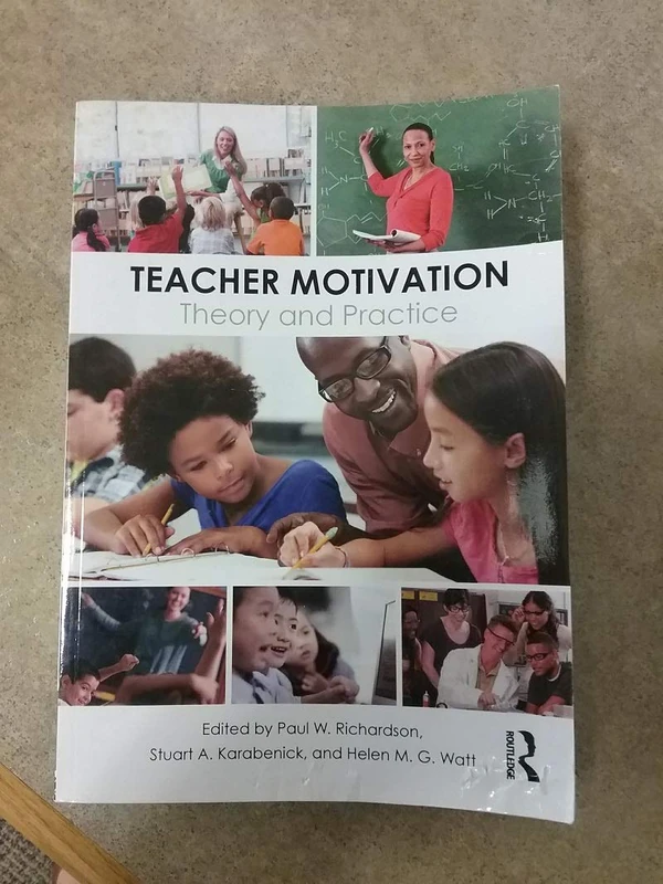 Teacher Motivation: Theory and Practice