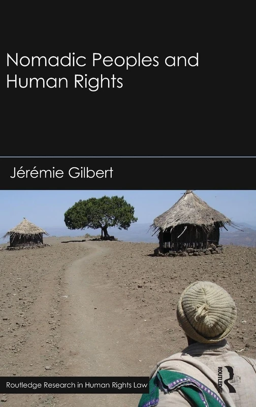 Routledge Nomadic Peoples and Human Rights - Law Research Book