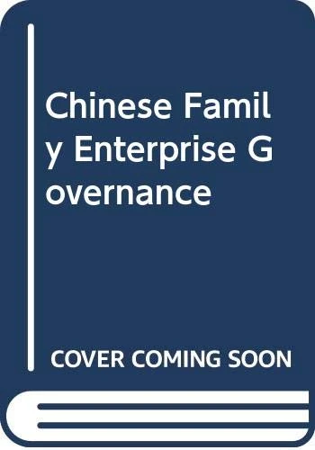 Chinese Family Enterprise Governance