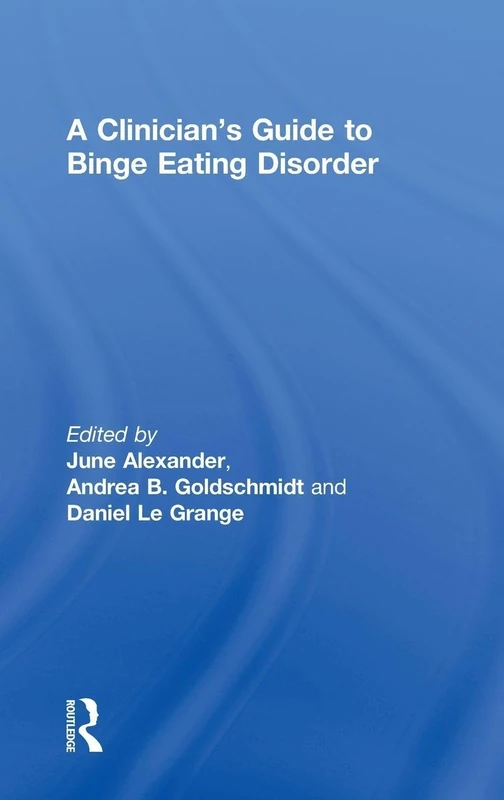 Routledge - A Clinician's Guide to Binge Eating Disorder