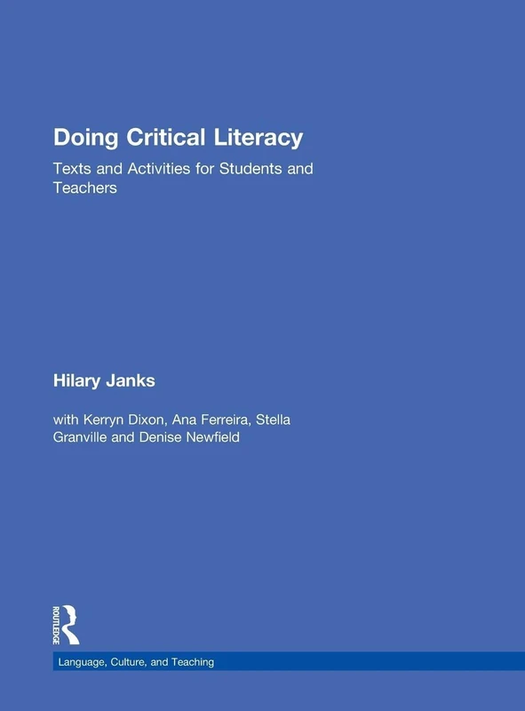 Doing Critical Literacy: Texts and Activities for Students and Teachers (Language, Culture, and Teaching Series) - Image 1