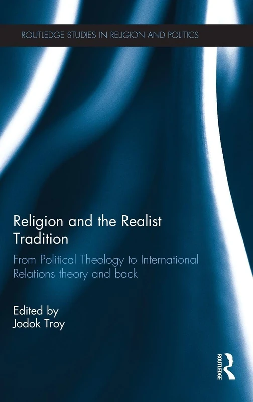 Routledge Religion and the Realist Tradition - Academic Book