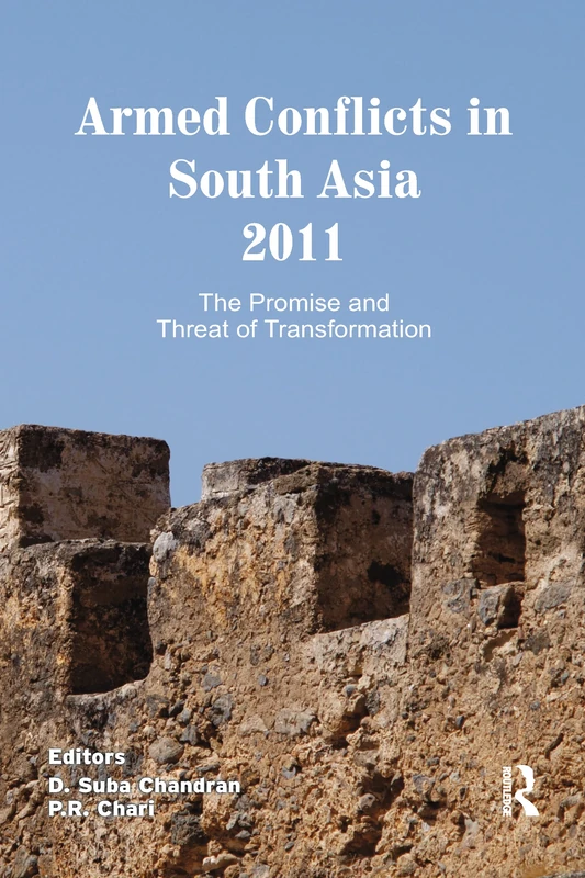 Routledge Armed Conflicts in South Asia 2011 - Reference Book