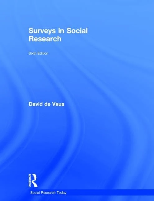 Routledge Surveys In Social Research - 6th Edition Text