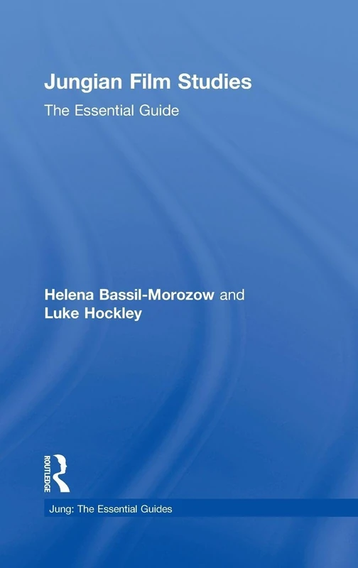 Routledge Jungian Film Studies: The Essential Guide Book