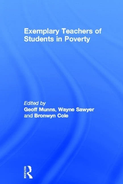 Routledge - Exemplary Teachers of Students in Poverty Book