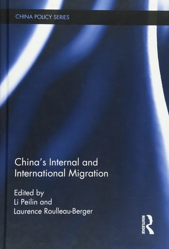 Routledge China's Internal and International Migration Book