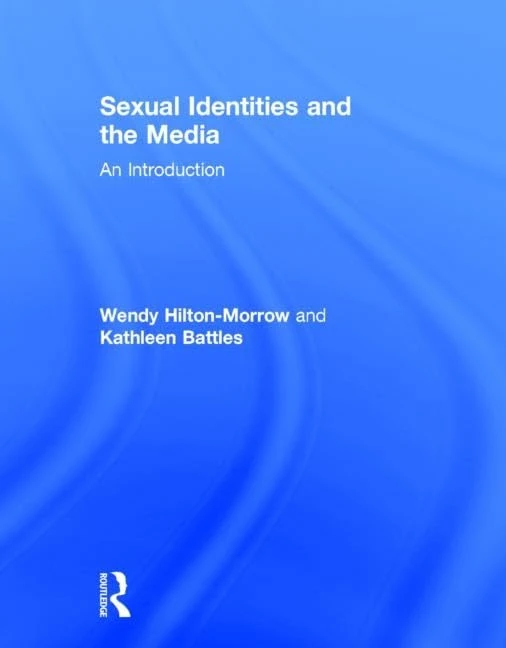 Sexual Identities and the Media: An Introduction