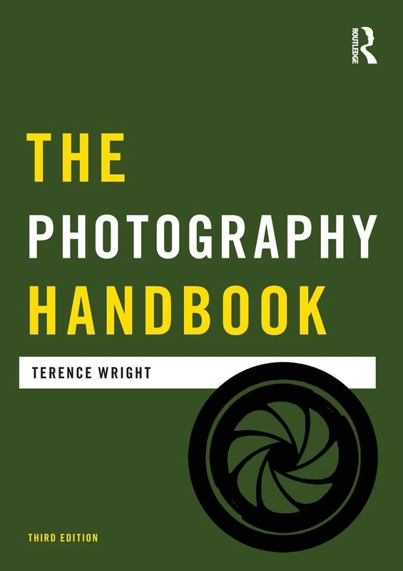 The Photography Handbook (Media Practice)