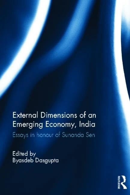Routledge - External Dimension of an Emerging Economy, India