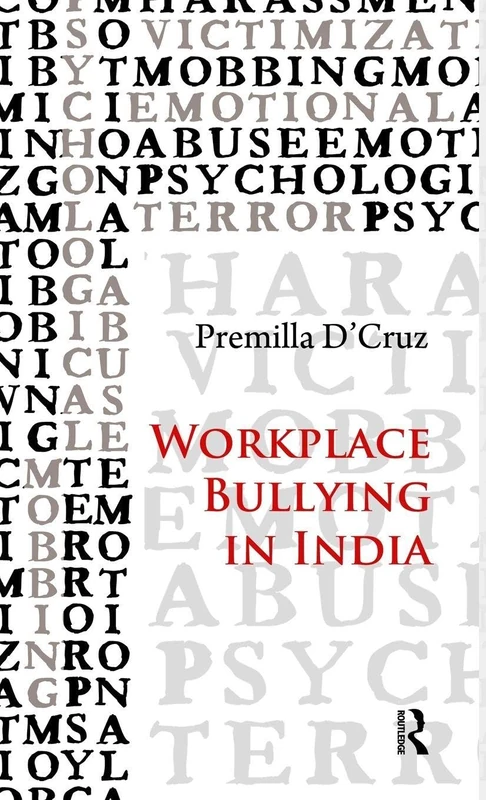 Workplace Bullying in India