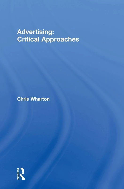 Advertising: Critical Approaches