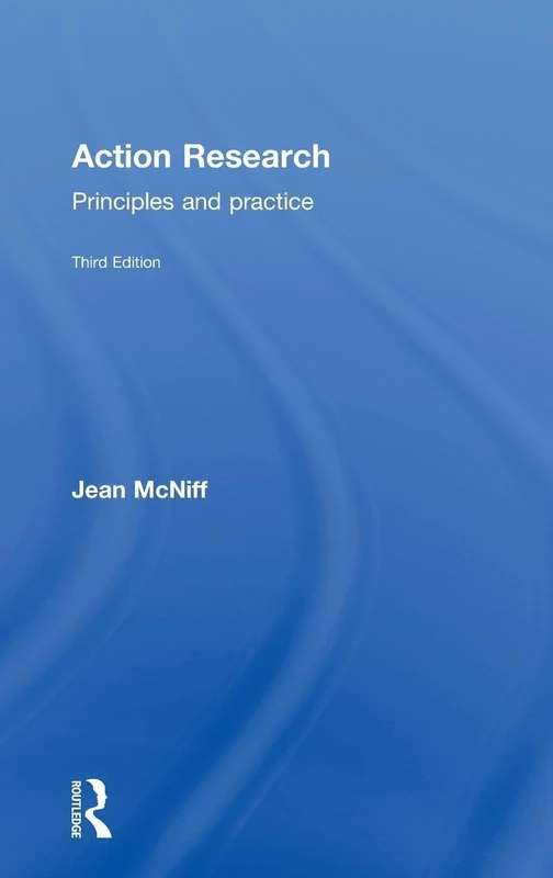 Action Research: Principles and practice