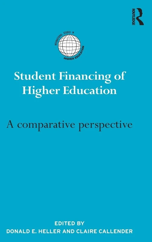 Routledge Student Financing of Higher Education - Comparative Study