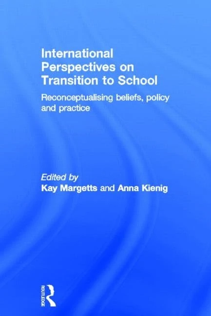 Routledge - International Perspectives on Transition to School