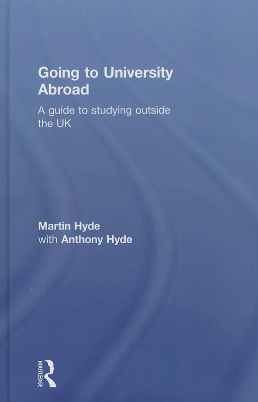 Going to University Abroad: A guide to studying outside the UK