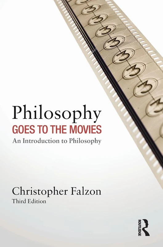 Routledge Philosophy Goes to the Movies - 3rd Edition Book
