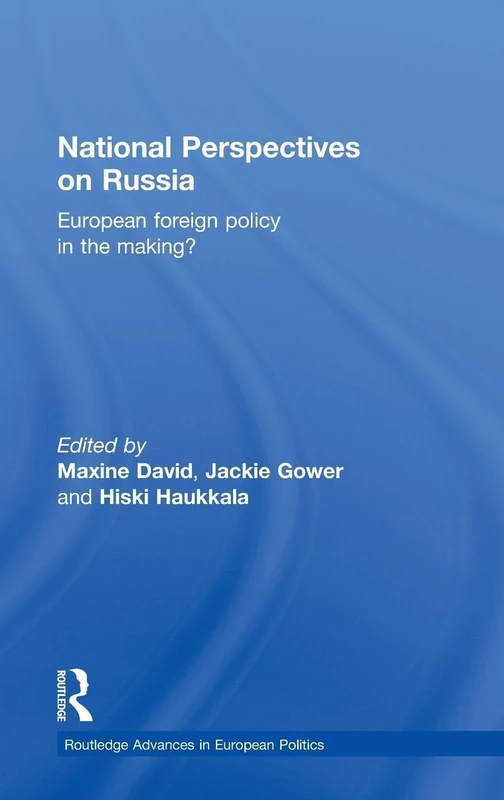 Routledge National Perspectives on Russia - EU Foreign Policy