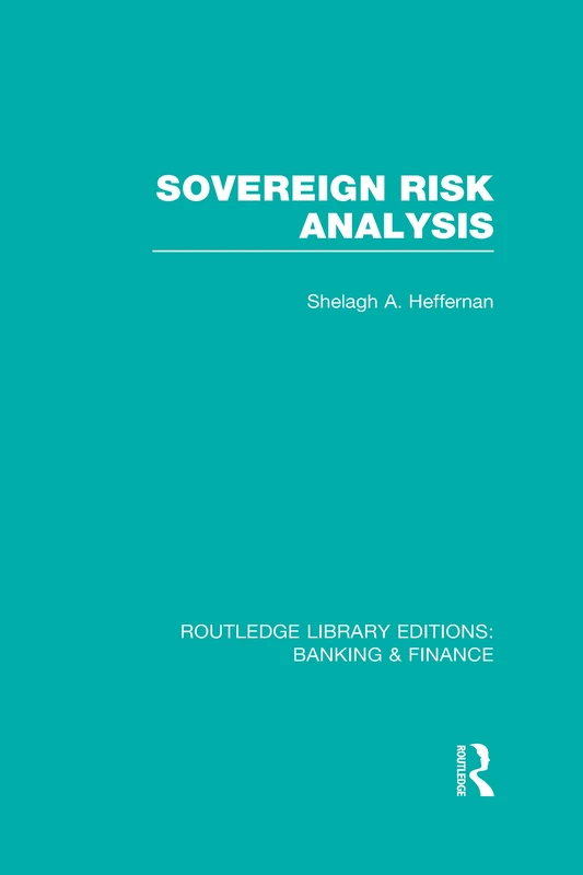 Sovereign Risk Analysis (RLE Banking & Finance) (Routledge Library Editions: Banking & Finance) - Image 1