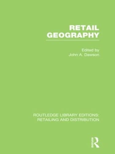 Routledge Retail Geography - Retailing and Distribution Book