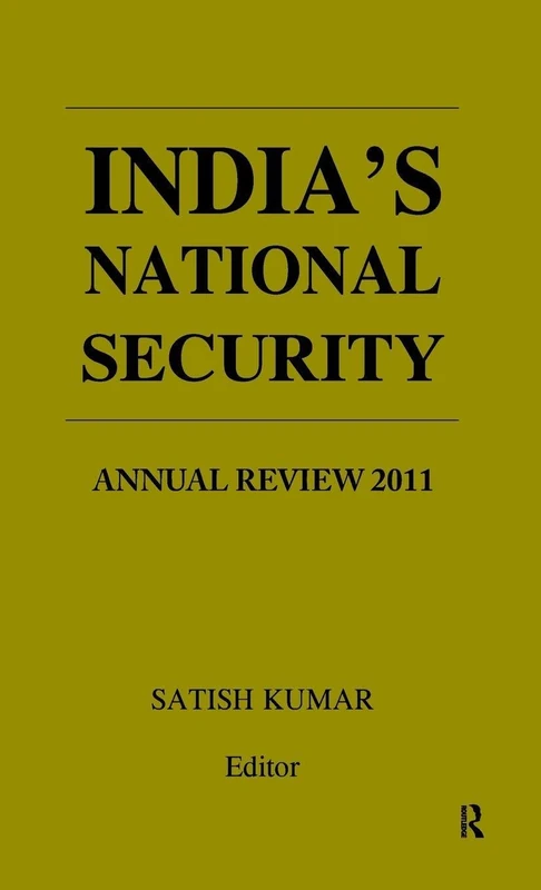 India’s National Security: Annual Review 2011