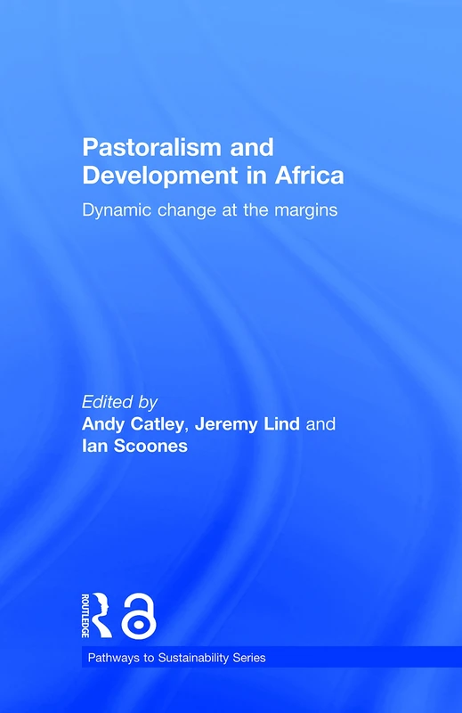 Routledge - Pastoralism and Development in Africa Book