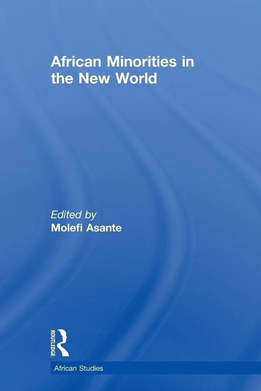 African Minorities in the New World (African Studies)