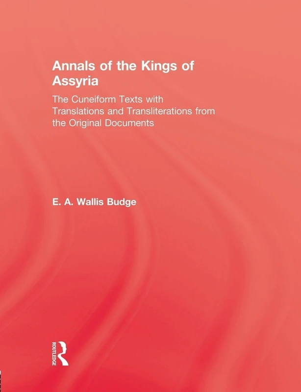 Annals Of The Kings Of Assyria