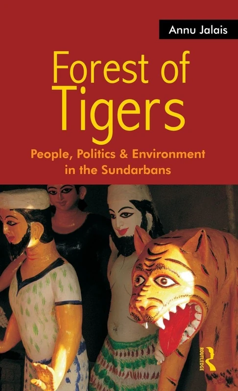 Forest of Tigers - Routledge Anthropology and Sociology Book