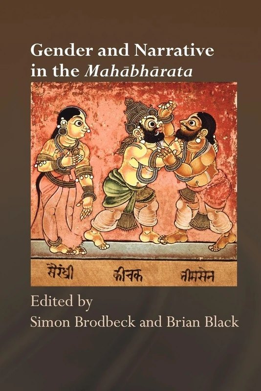 Gender and Narrative in the Mahabharata (Routledge Hindu Studies Series)