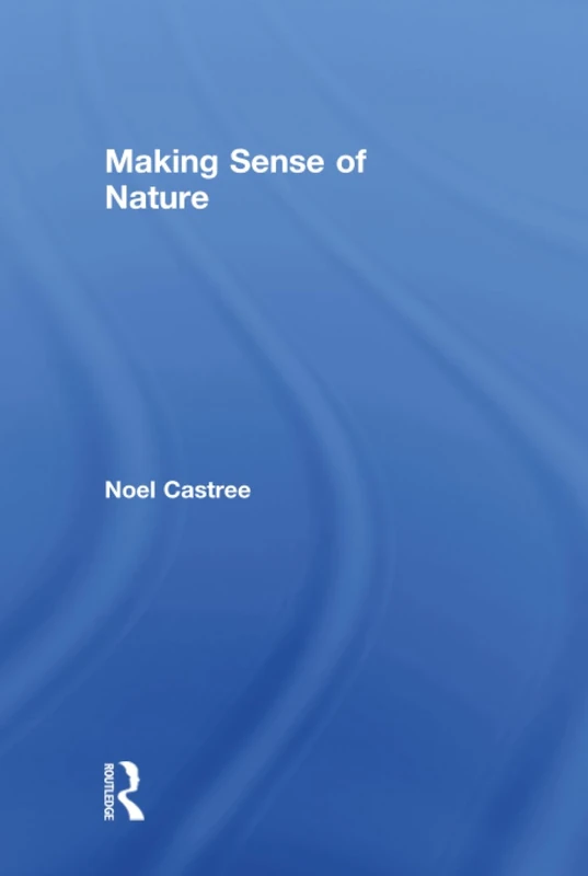 Making Sense of Nature: Representation, Politics and Democracy
