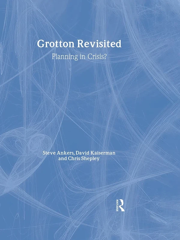 Grotton Revisited: Planning in Crisis? (RTPI Library Series) - Image 1