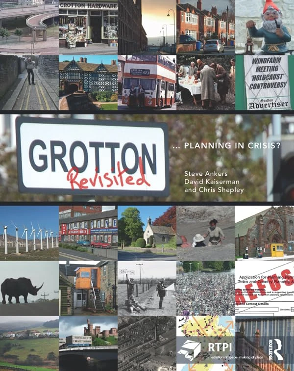 Grotton Revisited: Planning in Crisis? (RTPI Library Series)