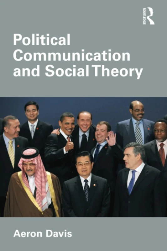 Political Communication and Social Theory