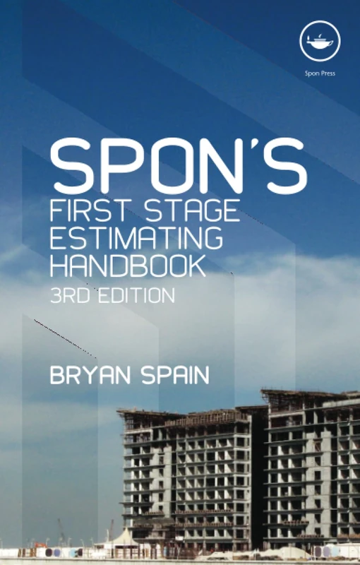Spon's First Stage Estimating Handbook (Spon's Estimating Costs Guides)