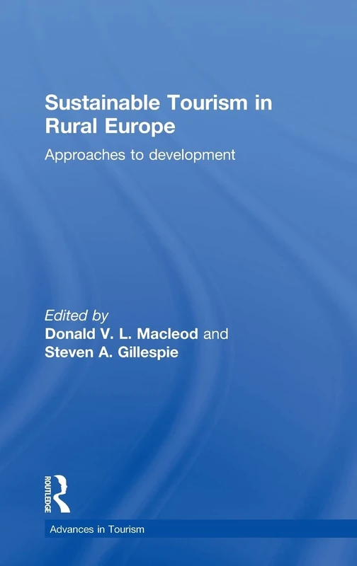 Routledge Sustainable Tourism in Rural Europe - Book