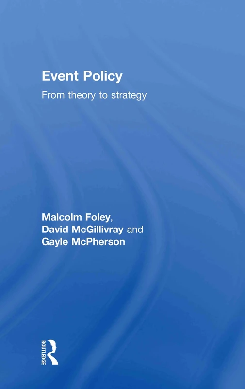 Event Policy: From Theory to Strategy