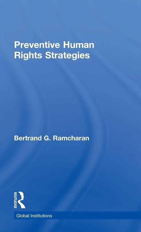 Preventive Human Rights Strategies (Global Institutions)