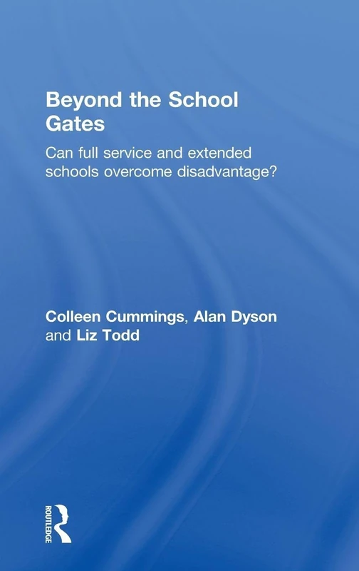Beyond the School Gates - Routledge Education Book