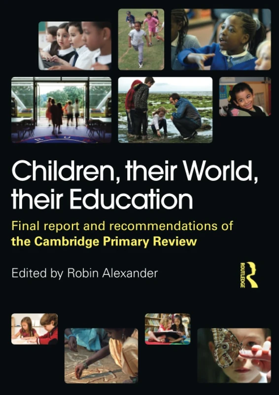 Children, their World, their Education
