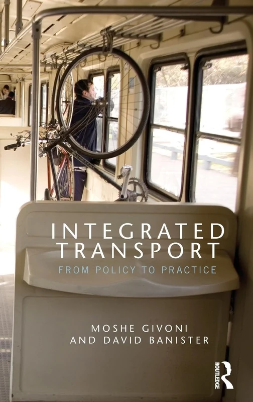 Integrated Transport: From Policy to Practice