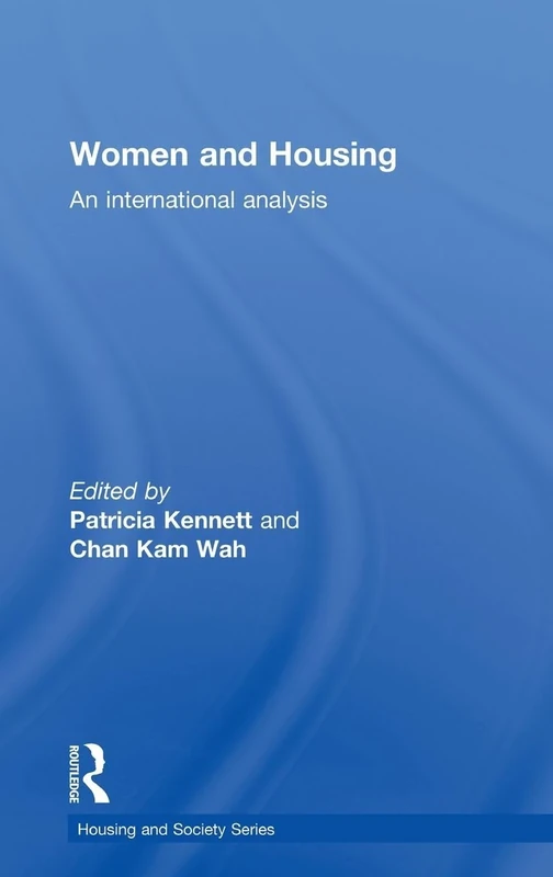 Women and Housing: An International Analysis (Housing and Society Series)