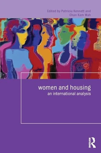 Women and Housing: An International Analysis (Housing and Society Series)
